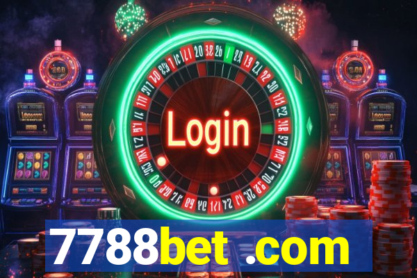 7788bet .com